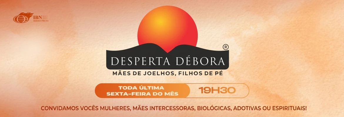 banner-desperta-debora-ibn-ribeirao-preto